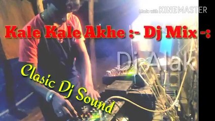 Kale Kale Akhe Dj New 2017. New Hindi song 2017.(360p)