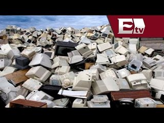 El problema de la basura electrónica nivel mundial sigue en aumento/Hacker tv