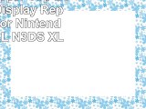 New OEM Upper Top LCD Screen Display Replacement for Nintendo 3DS XL LL N3DS XL