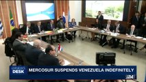 i24NEWS DESK | Mercosur suspends Venezuela indefinitely | Sunday, August 6th 2017