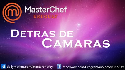 07/07/17 | Invitados BBVA detras de Camaras | MasterChefUY
