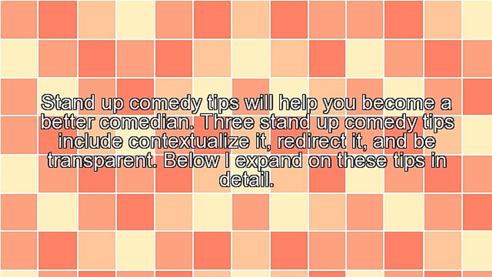 Stand Up Comedy Tips
