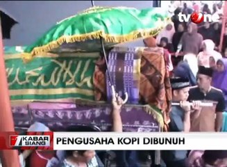 Pengusaha Kopi Tewas Ditempak Kawanan Perampok
