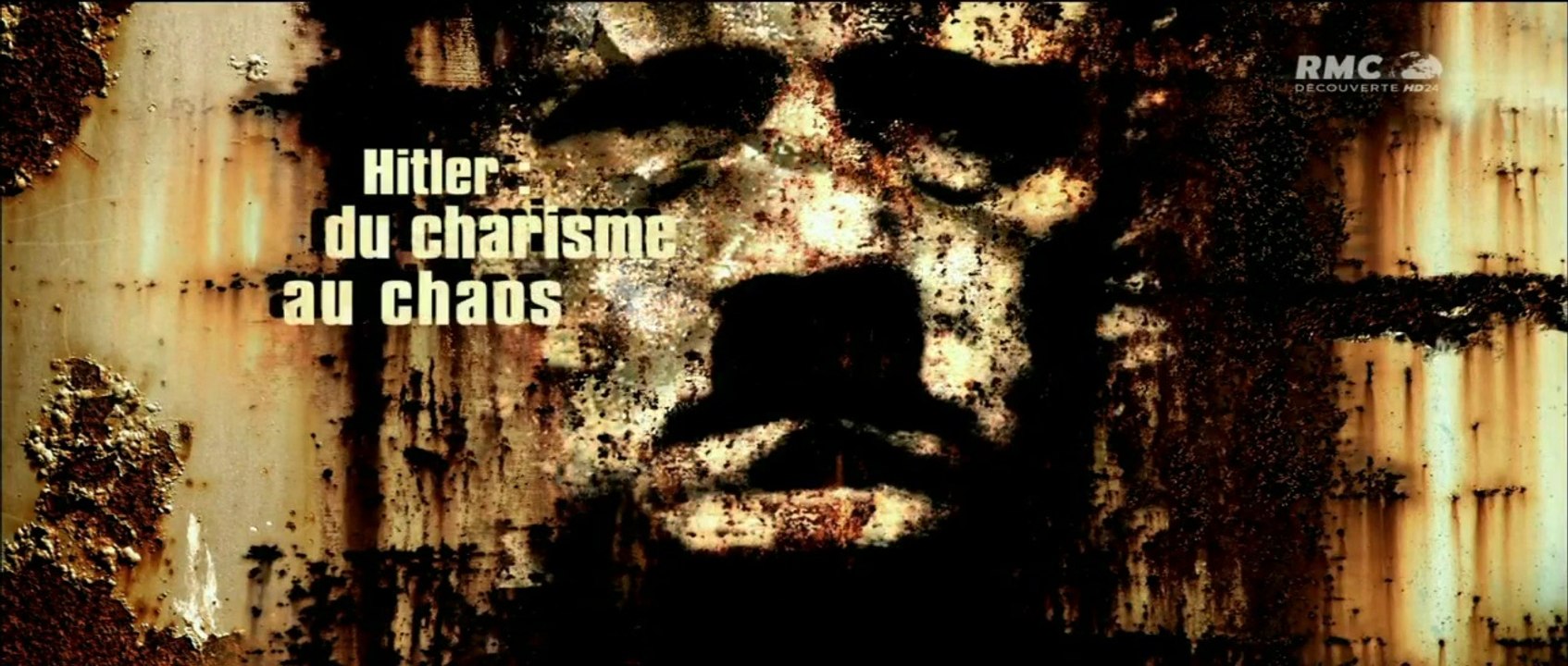 2e Guerre Mondiale - Hitler du charisme au chaos 2/3