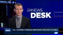 i24NEWS DESK | U.S., S.Korea foreign ministers discuss N.Korea  | Sunday, August 6th 2017