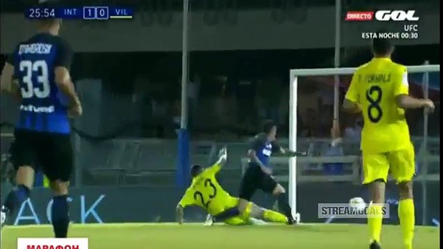 Inter Milan vs Villarreal 3-1 All Goals & Highlights - Friendly Match 06/08/2017 HD
