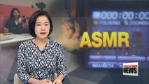 Popularity of ASMR contents rise in Korea