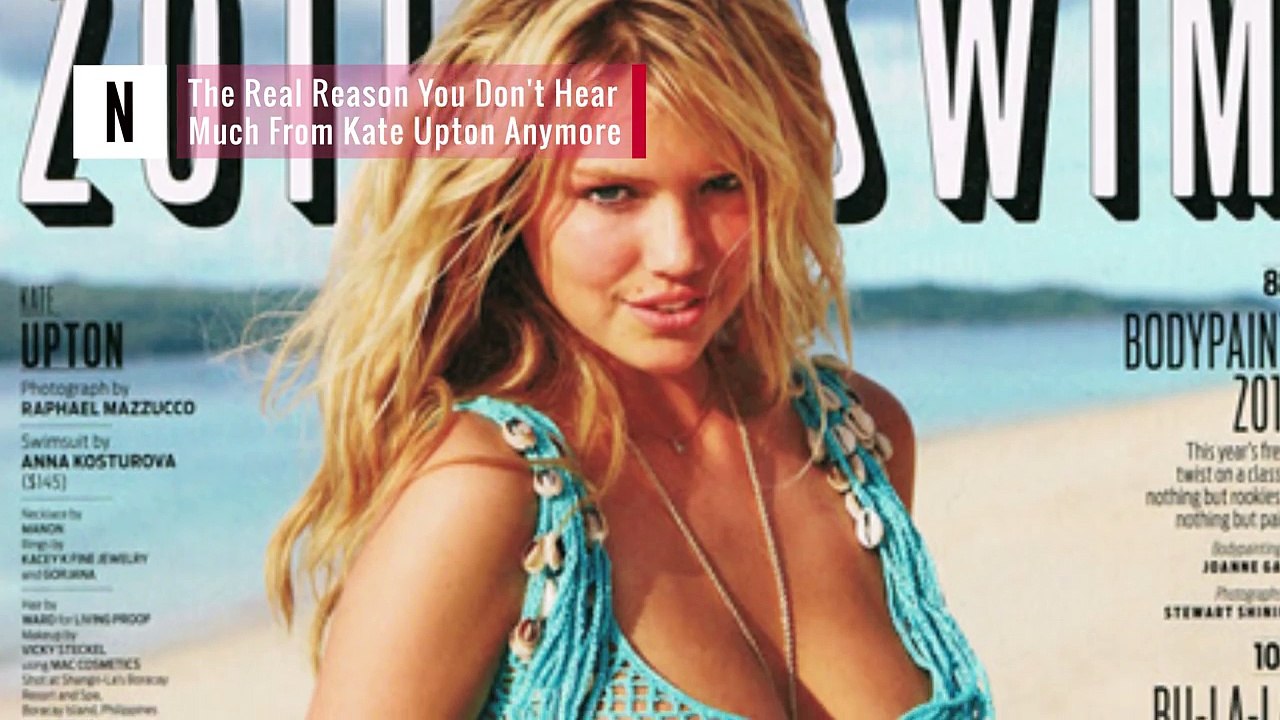 The Real Reason We Dont Hear About Kate Upton Anymore