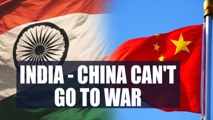 Sikkim Standoff : China cannot risk a war in with India says experts | Oneindia News