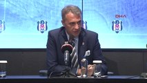 Beşiktaş Başkanı Fikret Orman'dan Açıklamalar - 2