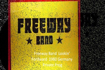 Freeway Band "Lookin' Fordward"1980 Germany Private Prog