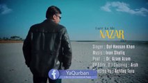 Pashto New Songs 2017 HD - Lar Ka Me Nazar She - Gul Hassan Khan