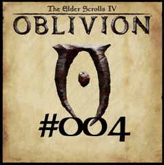 Ich töte dich du... scheiße, mein Mikro | Oblivion #004 (LeDevilLP)