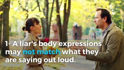 8 signs someone is lying to you