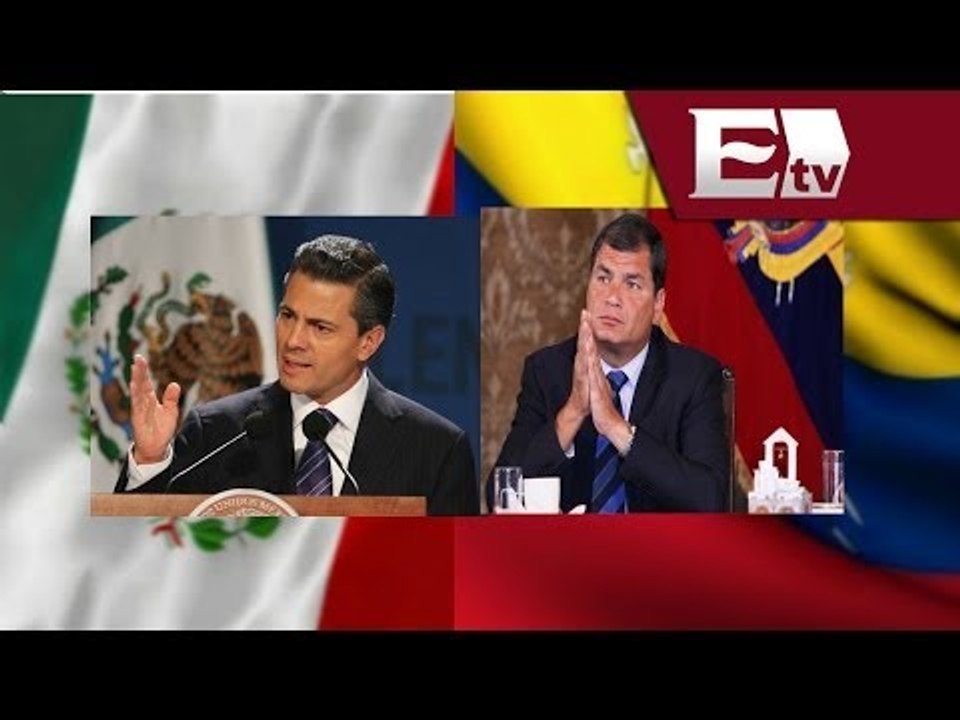 Peña Nieto se reune con Rafael Correa, presidente de Ecuador / Todo México