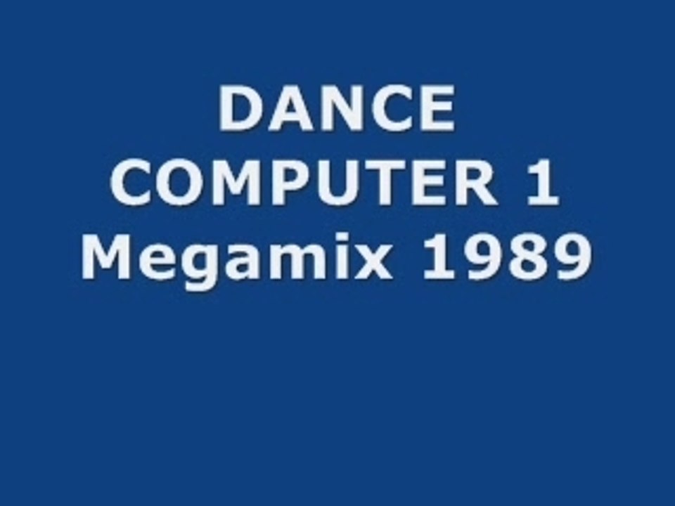 Dance Computer 1 megamix 1989
