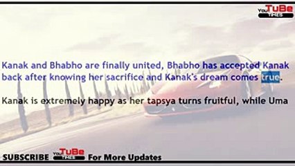 Tu Sooraj Main Saanjh Piyaji, 7th Aug 2017 news, Kanak to ,accept ,Uma's ,love for, Bhabho's, happin