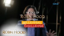 Alyas Robin Hood: Millennial Challenge with the cast of 'Alyas Robin Hood'
