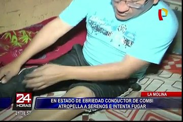 Detienen a conductor ebrio que atropelló a cuatro serenos en La Molina