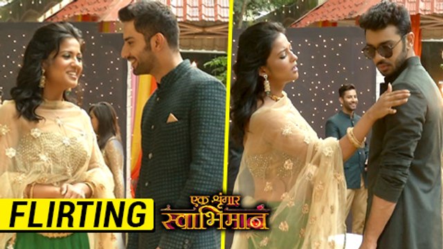 Kunal Flirts With Savri savri Flirts With Karan Ek Shringaar Swabhimaan