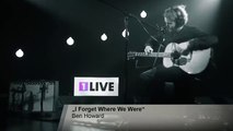 Ben Howard I Forget Where We Were (1LIVE Session)