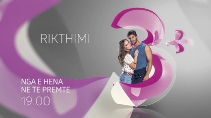 Rikthimi|Parashikime|Episodi 87