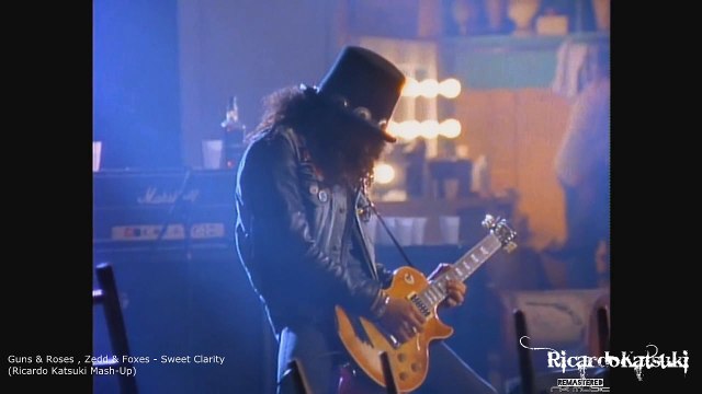 Guns & Roses VS Zedd & Foxes - Sweet Clarity (Ricardo Katsuki Mash-Up)