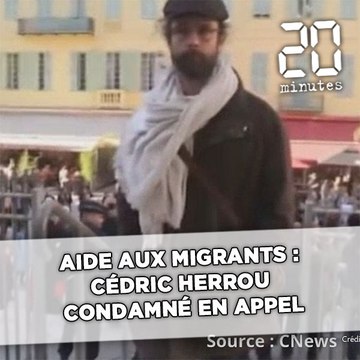 Aide aux migrants: Cédric Herrou condamné en appel à quatre mois de prison avec sursis