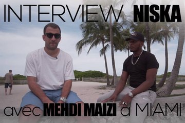 NISKA - Interview à Miami par Mehdi MAIZI