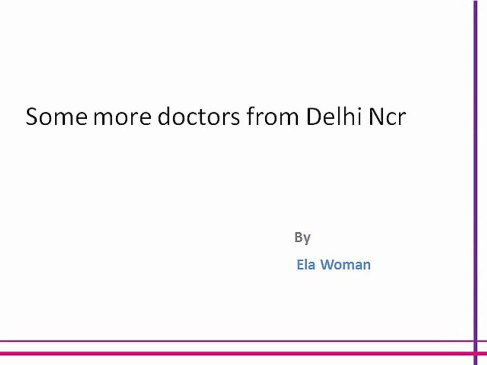 Some more doctors from Delhi Ncr