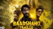 Baadshaho Trailer I LAUNCH I Ajay Devgan I Imran Hashmi I Ileana d'cruz I Esha Gupta