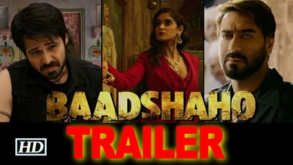 Baadshaho TRAILER | Introduces Ajay & other Badasses