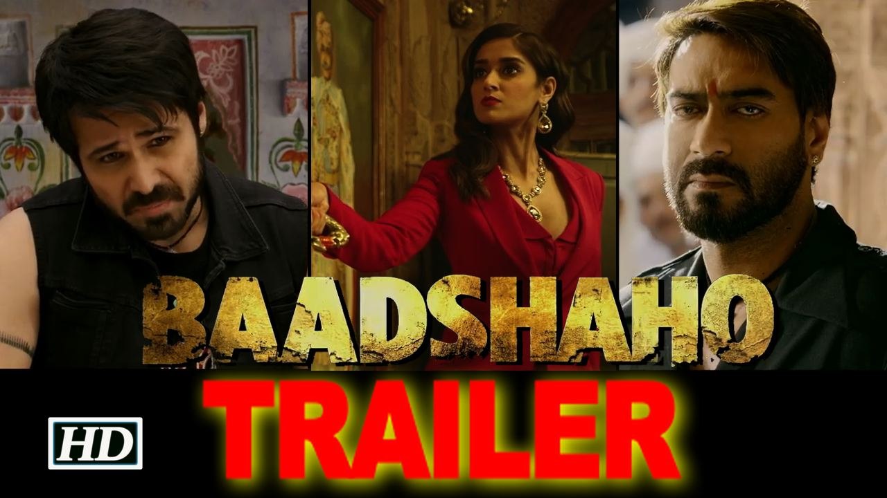 Baadshaho TRAILER | Introduces Ajay & other Bad...