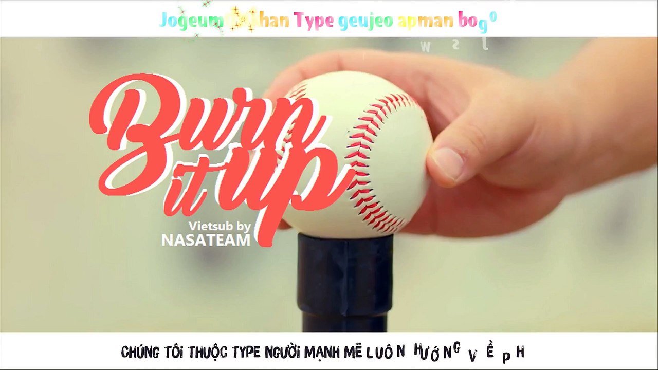 [Nasa Subteam][VIETSUB - KARA] Burn It Up - Wanna One