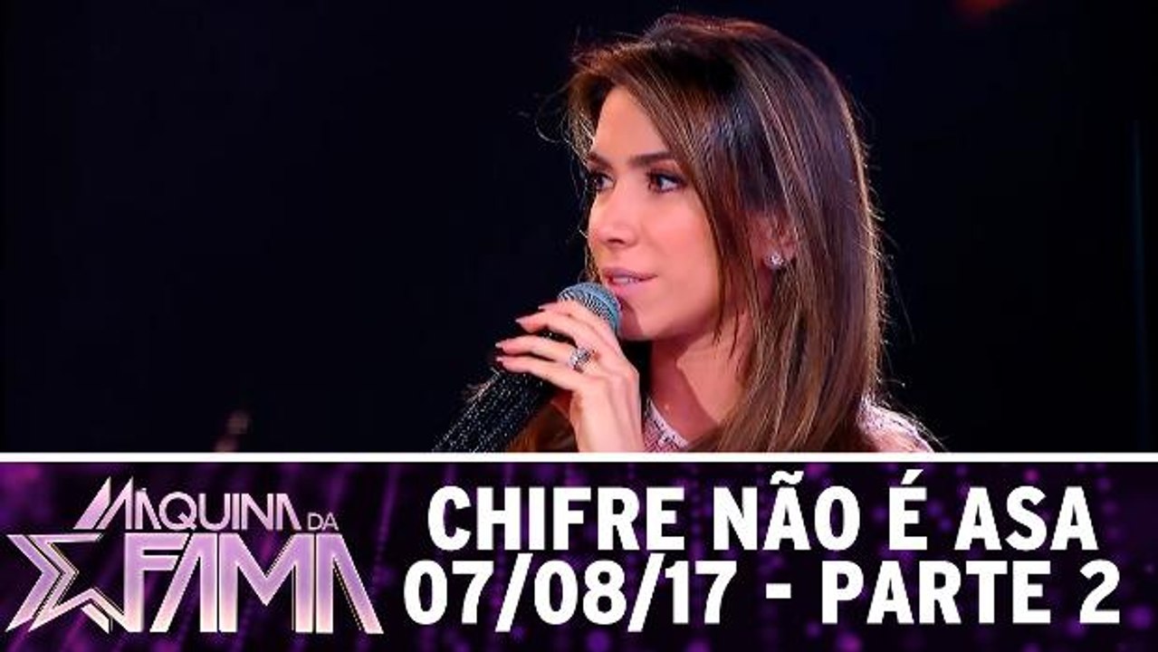 Chifre não é asa - 07.08.17 - Parte 2
