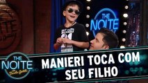 Maurício Manieri toca com seu filho