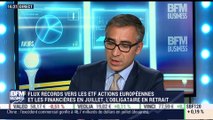 Flux records vers les ETF actions européennes et les financières en juillet - 08/08