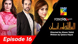 Alif Allah Aur Insaan Episode 16 8 August 2017