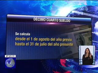 Pago de Décimo Cuarto sueldo en región Sierra y Amazonia deberá llevarse acabo hasta el 15 de Agosto