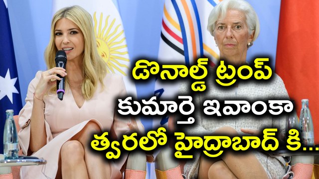 Donald Trump’s Daughter Ivanka Trump Scheduled to visit Hyderabad