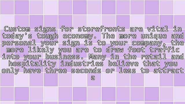 Create Effective Custom Signs For Your Business