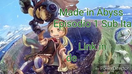 Made in Abyss Episodio 1 Sub Ita