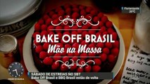 Novas temporadas de ´BBQ´ e ´Bake Off Brasil´ estreiam neste sábado