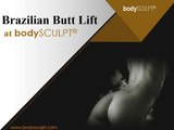 Brazilian Butt Lift at bodySCULPT