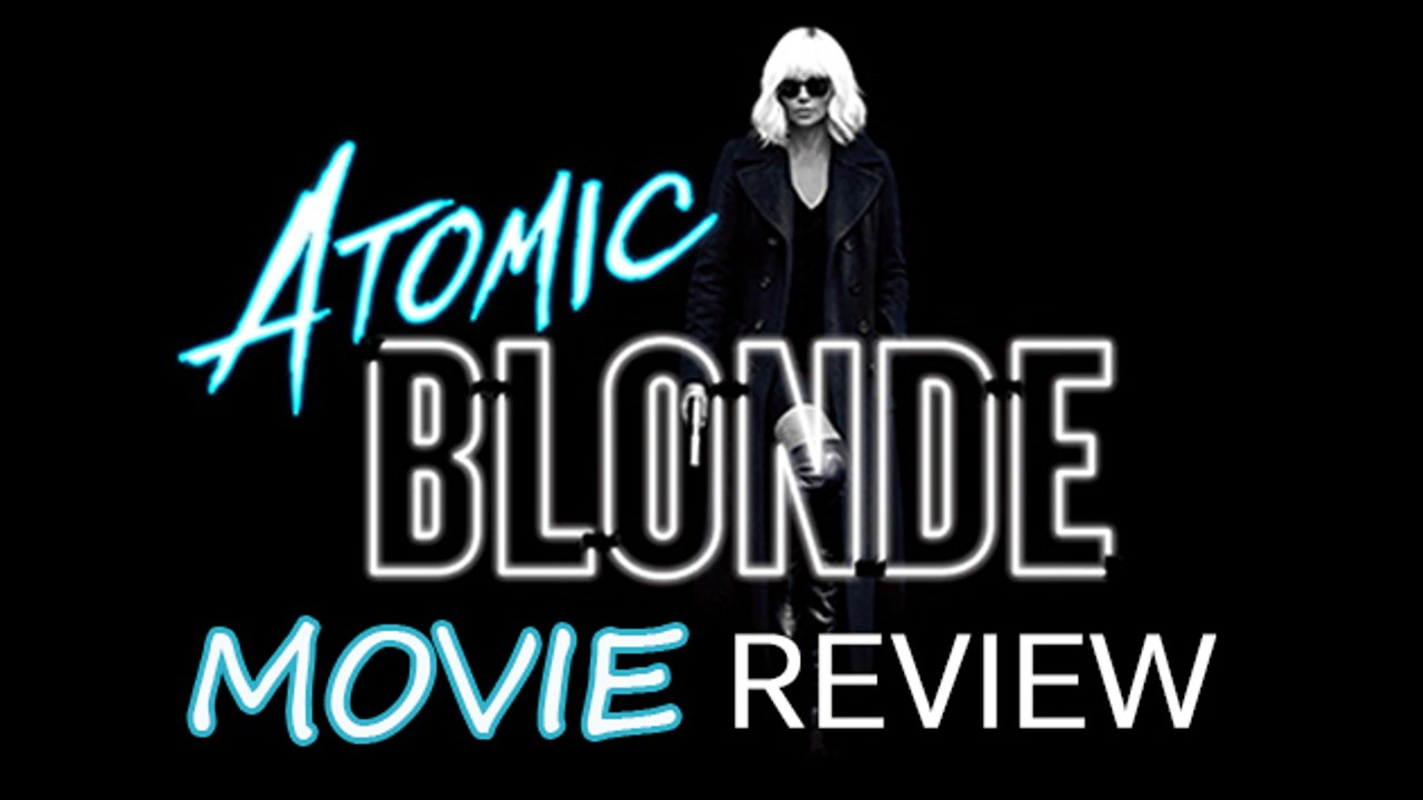 Atomic Blonde Movie Review | Charlize Theron