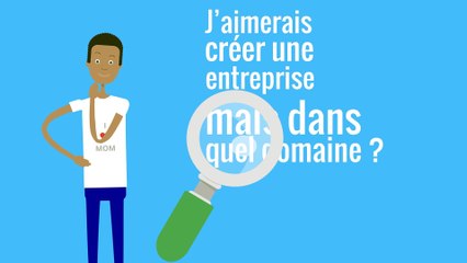 1 - Trouver une idée de création d'entreprise et la protéger