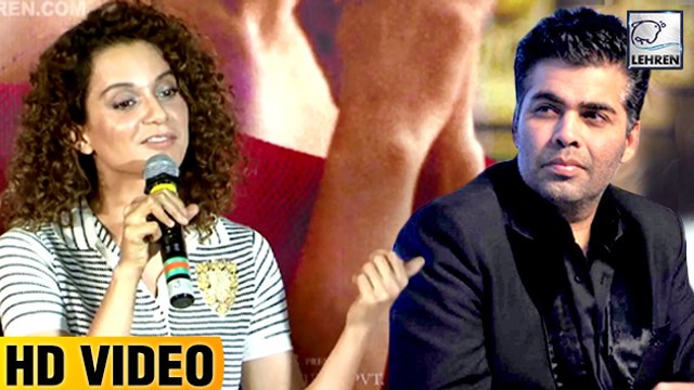 Kangana Ranaut Taunts Karan Johar By Saying 'I Always Hurt EGOS'