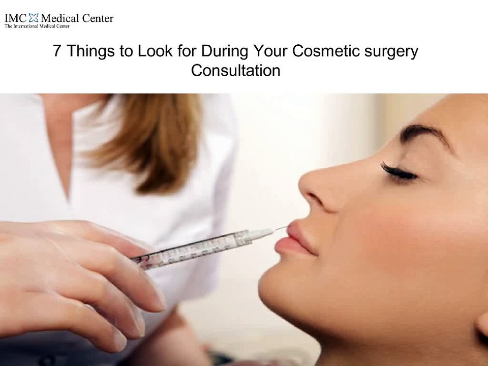 7_Things_to_Look_for_During_Your_Cosmetic