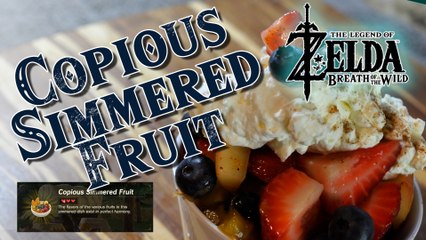Copious Simmered Fruit - Cooking from The Legend of Zelda: Breath of the wild recipes || Gamer Food