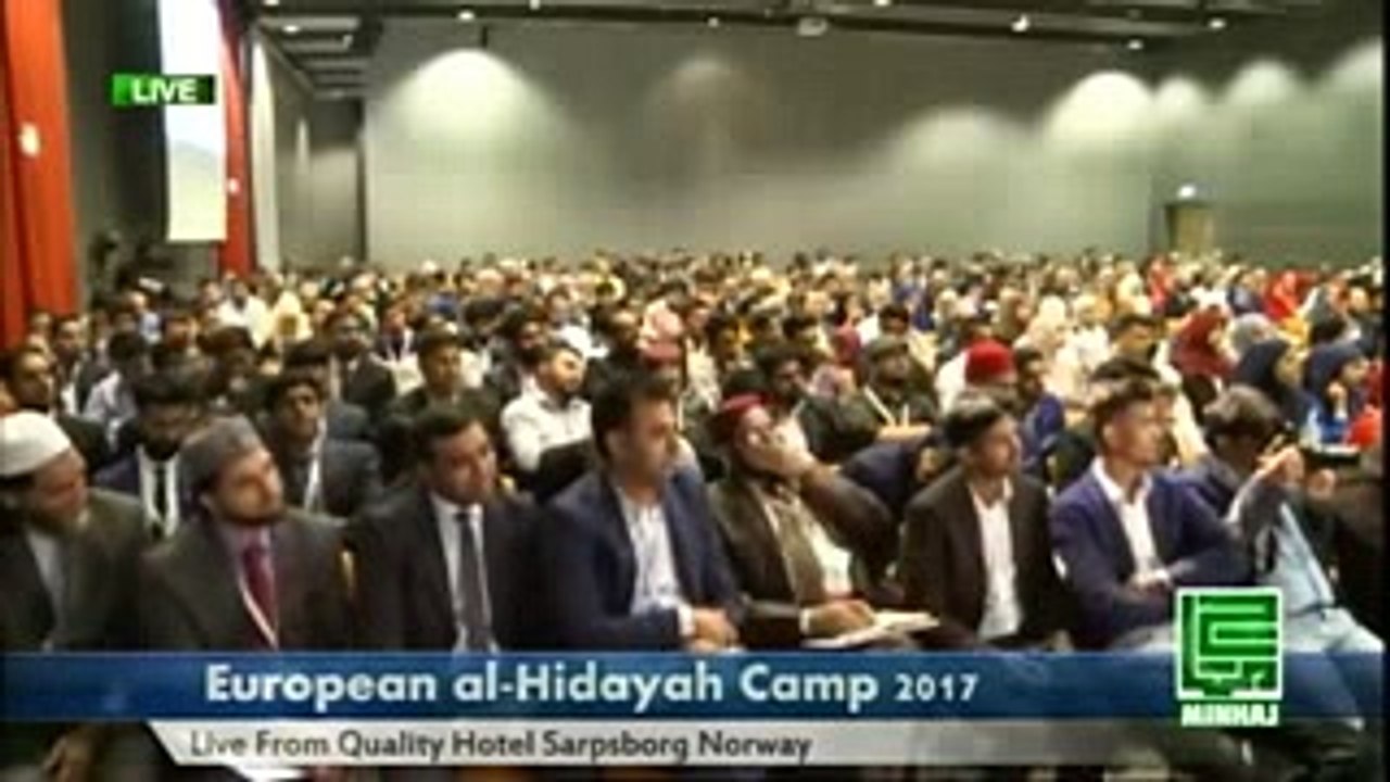 European al-Hidayah Camp in Norway 2017, Day 01, 2nd Session, Full speech by Dr Tahir ul Qadri